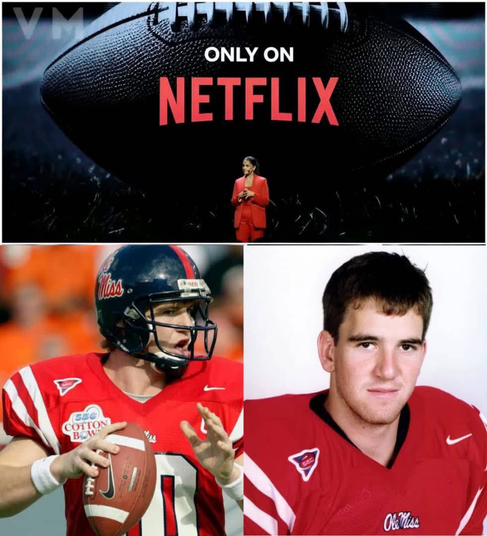 Eli Manning Signs $14.5M Netflix Deal for Ole Miss Football Series - Loadedmore.ng