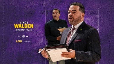 LSU Basketball Welcomes Walden as New Assistant Coach - Loadedmore.ng